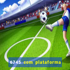 6745 com plataforma de jogos